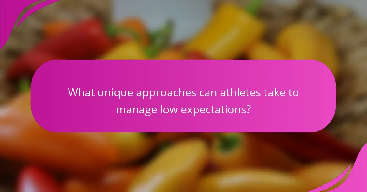 What unique approaches can athletes take to manage low expectations?